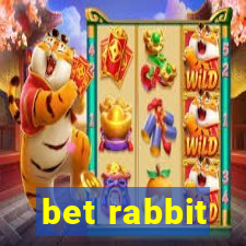 bet rabbit